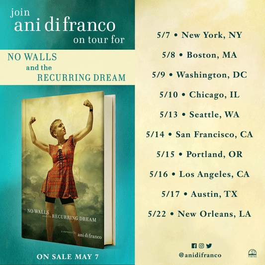 Catch Ani on tour for No Walls and the Recurring Dream