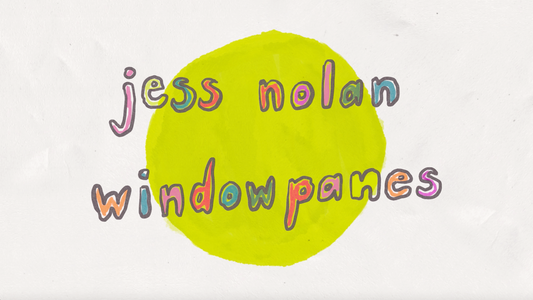 Jess Nolan's new single "Windowpanes" out now
