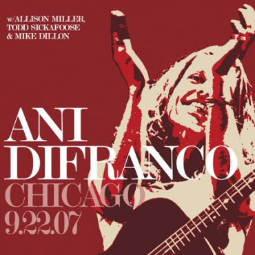 Ani DiFranco Chicago 9.22.07